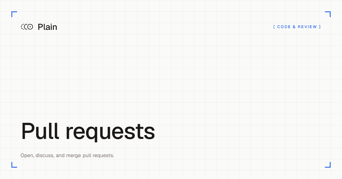 Pull requests | Plain Docs